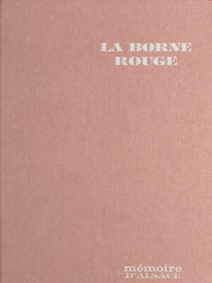cover image of La borne rouge